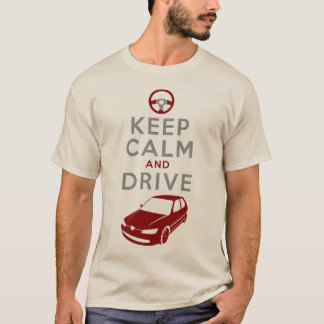 T-shirt Gardez le calme et conduisez -306 - /version3