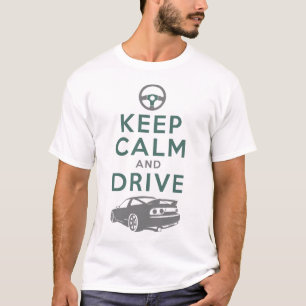 T-shirt Gardez le calme et conduisez - S13- /version3