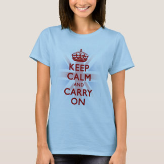 T-shirt Gardez le calme et continuez