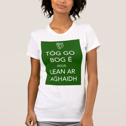 T-shirt Gardez le calme et continuez l'irlandais (Devant)
