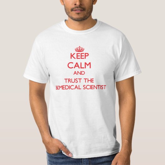 T-shirt Gardez le calme et faites confiance au savant en (Devant)