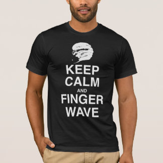 T-SHIRT GARDEZ LE CALME ET LA VAGUE DE DOIGT