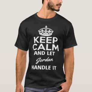 T-shirt Gardez Le Calme Et Laissez Jordan Le Gérer