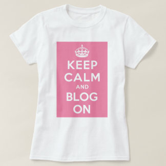 T-shirt Gardez le calme et le blog dessus