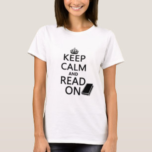 T-shirt Gardez le calme et lisez dessus