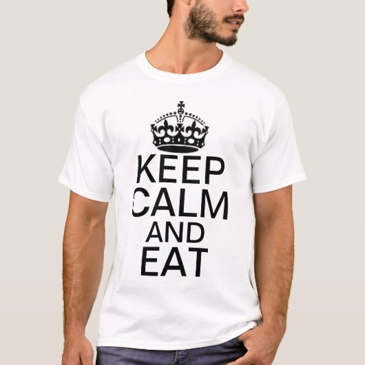 T-shirt gardez le calme et mangez (Devant)