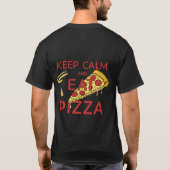 T-shirt Gardez Le Calme Et Mangez Pizza Cheesy Goodness Gr (Dos)