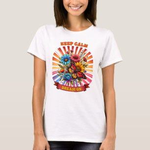 T-shirt Gardez le calme et rêver