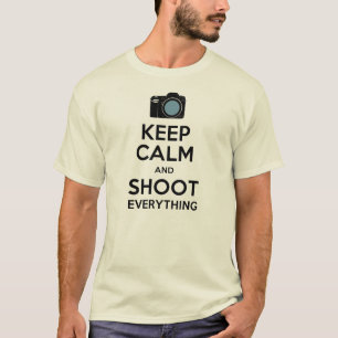 T-shirt Gardez le calme et tirez tout pièce en t