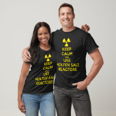 T-shirt Gardez le calme et utilisez les réacteurs de sel (Unisexe)
