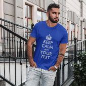 T-SHIRT GARDEZ LE CALME ET VOTRE TEXTE