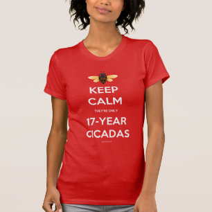 T-shirt Gardez le calme qu'ils sont seulement les cigales