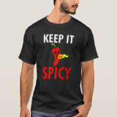 T-shirt Gardez-Le Épicé Chilli Sauce poivrée Au Chili Feu (Devant)