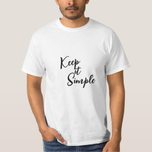 T-shirt Gardez-le simple