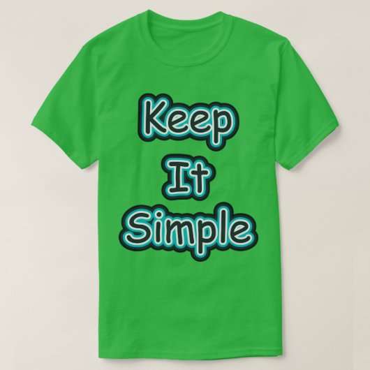 T-shirt Gardez-le simple (Design devant)