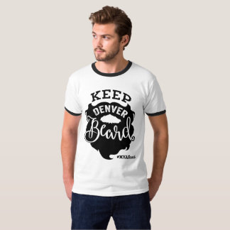 T-shirt "Gardez les hommes de barbe de Denver" -
