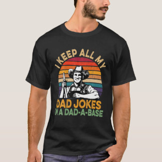 T-shirt Gardez Toutes Les Blagues Papa Dans Un Papa-A-Base