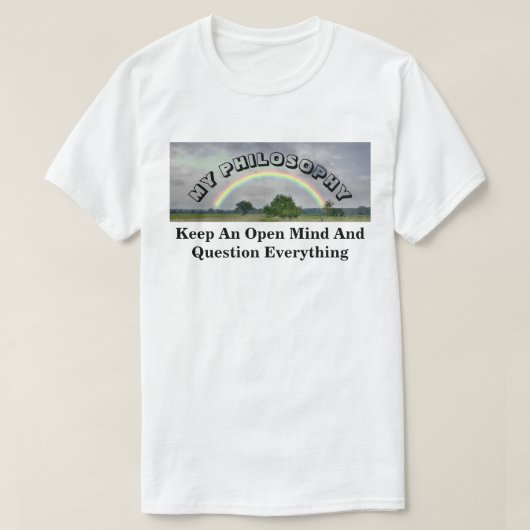 T-shirt Gardez Un Esprit Ouvert Et Remettez En Question To (Design devant)