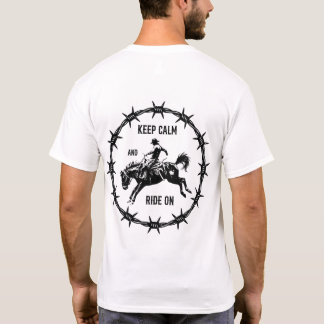 T-shirt Gardez votre calme et continuez à chevaucher