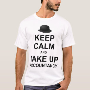 T-shirt Gardez votre calme et devenez comptable