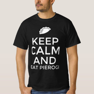 T-shirt Gardez votre calme et mangez des pierogi