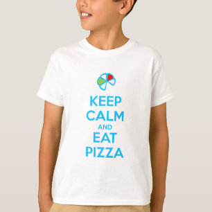 T-shirt Gardez votre calme et mangez une pizza 1