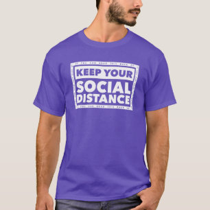 T-shirt Gardez votre distance sociale