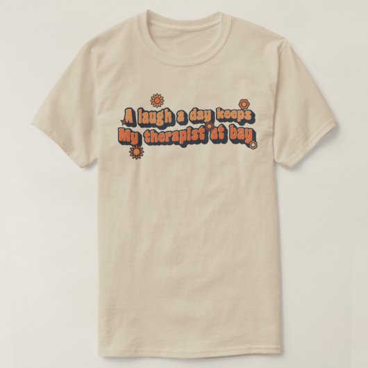 T-shirt Gardez Votre Thérapeute À La Baie (Design devant)