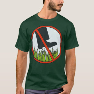 T-shirt Gardez-Vous De La Pelouse Des Signes Grass