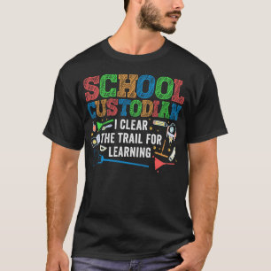 T-shirt Gardien Janitor School Gardien J'Effacer Le