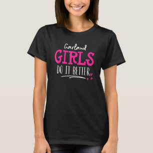 T-shirt Garland Girls Design Nous le faisons mieux