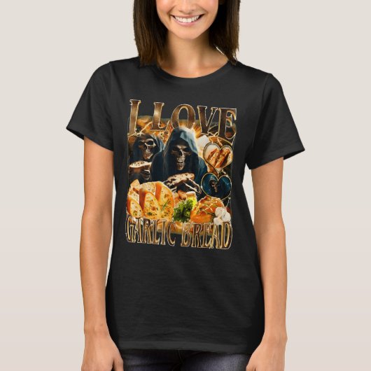 T-shirt Garlic Bread Food Lover Funny Skeleton Meme Humor  (Devant)