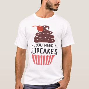 T-shirt Gâteau Amusant - Tout Ce Dont Vous Avez Besoin C'e