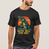 T-shirt Gator Boys Restez Hot Graphisme Design (Devant)