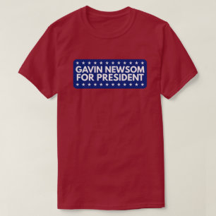 T-shirt Gavin Newsom Pour Président