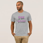 T-SHIRT GAY BY BIRTH. FABULEUX PAR CHOIX. (Devant entier)