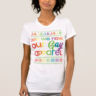 T-shirt Gay Christmas Drôle LGBT Don We Now Our Gay Appare