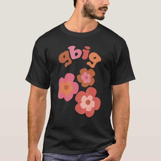 T-shirt Gbig Big Little Sorority Family Matching Flowers R (Devant)