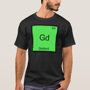 T-shirt Gd - Symbole d'élément de chimie drôle de 