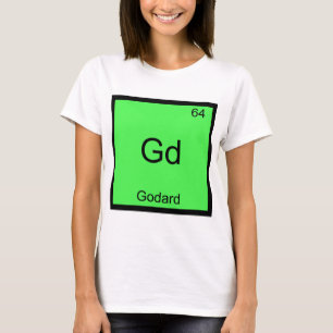 T-shirt Gd - Symbole d'élément de chimie drôle de