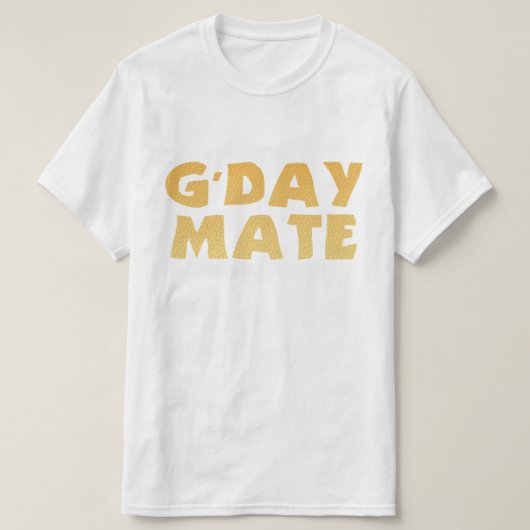 T-Shirt G'Day Mate (Design devant)