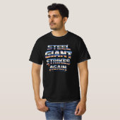 T-shirt Géant d'Acier Frappe Encore – Typographie Rétro Me (Devant entier)