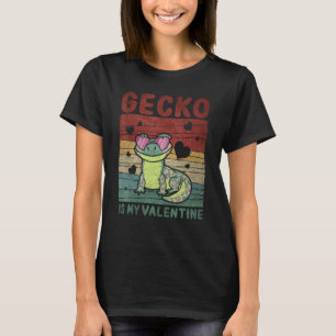 T-shirt Gecko Is My Valentine Gecko Valentine's Day Vinta