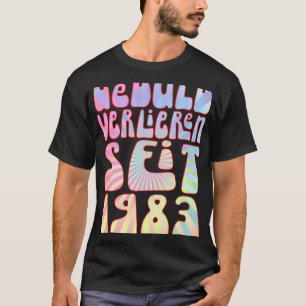 T-shirt Geduld Verlieren Seit 1983 Jahre Alter 40 Geburtst