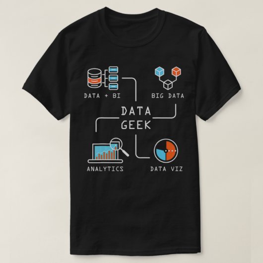 T-shirt Geek de données Analyste d'informations cadeau Idé (Design devant)