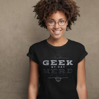 Geek par jour Nerd par nuit