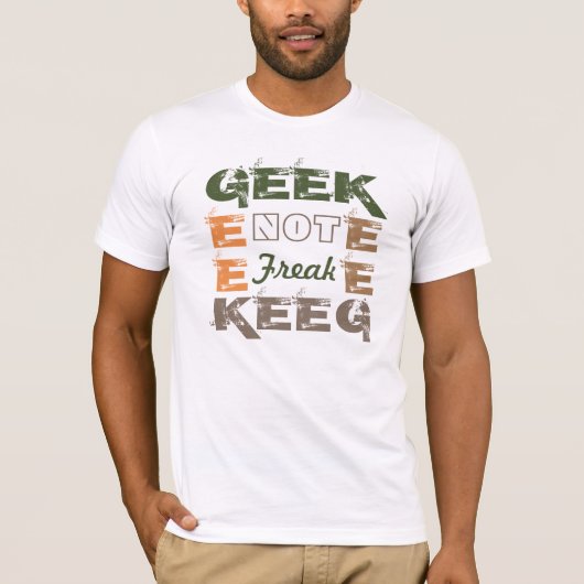 T-shirt Geek pas Freak (Devant)