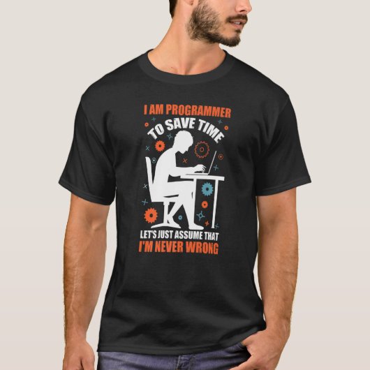 T-shirt Geeky It Computer Nerd Je ne me trompe jamais (Devant)