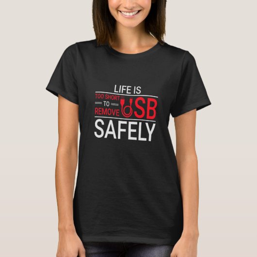 T-shirt Geeky It Ordinateur Nerd Supprimer Usb En Toute Sé (Devant)