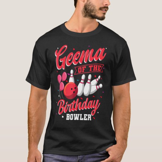 T-shirt Geema De L'Anniversaire Bowler Bowling Family Cele (Devant)